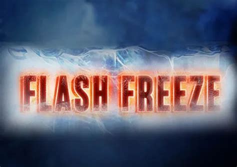 Flash Freeze 5